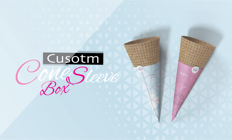 Custom Cone Sleeves