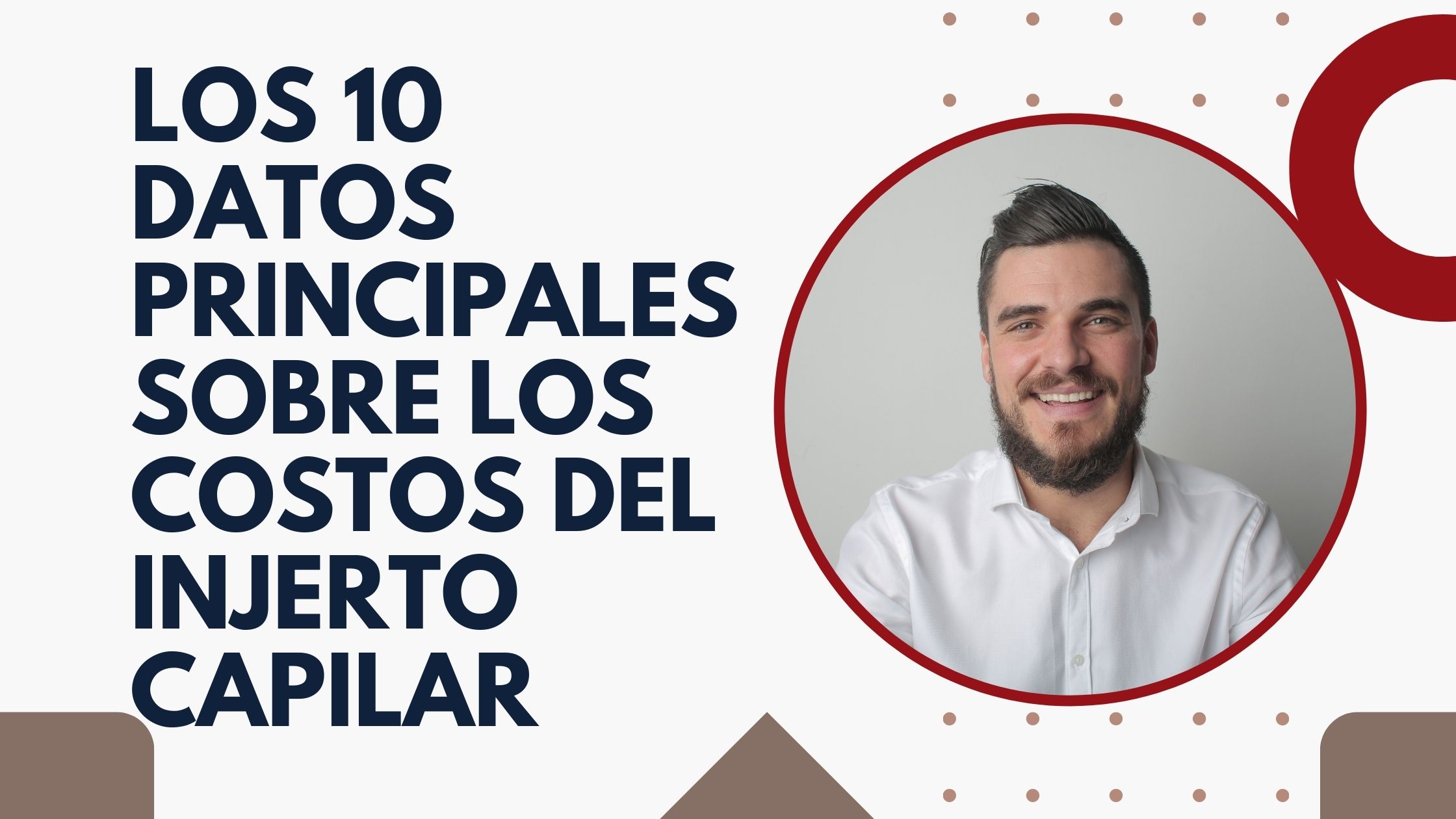 Los 10 datos principales sobre los costos del injerto capilar