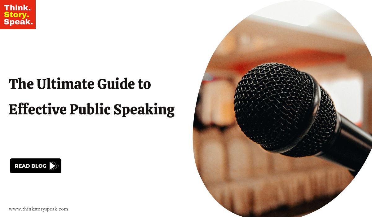 The Ultimate Guide to Effective Public Speaking