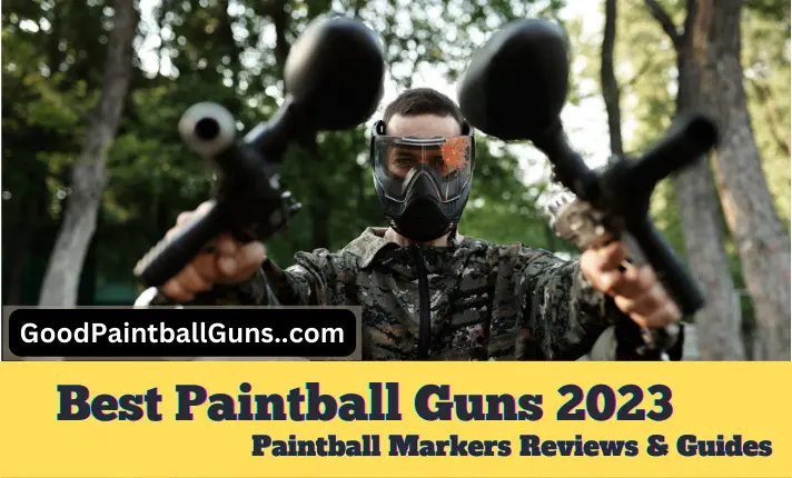 best paintball guns