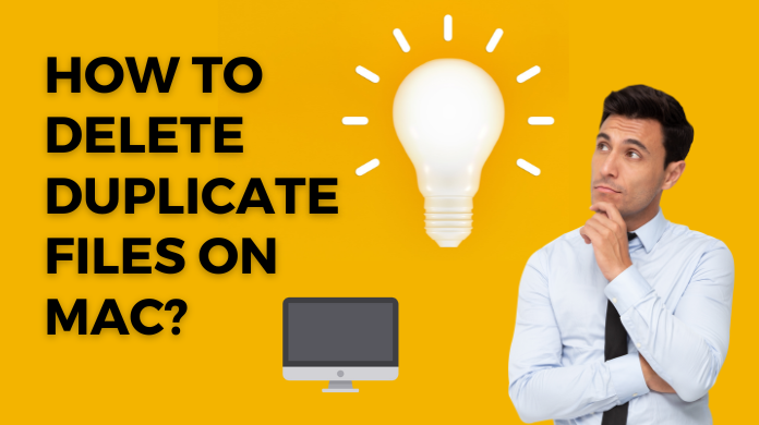 How to Delete Duplicate Files on Mac