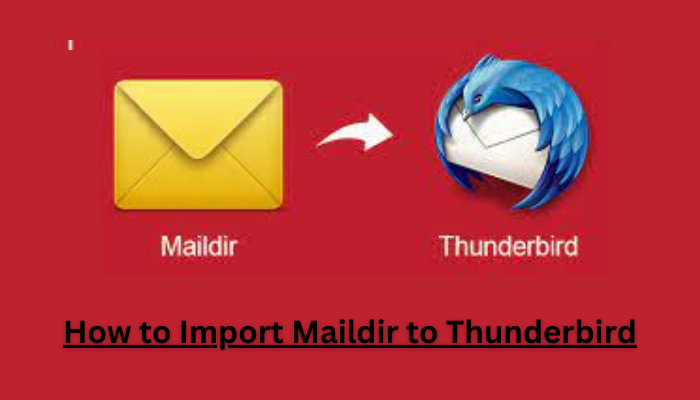 how to import maildir to thunderbird