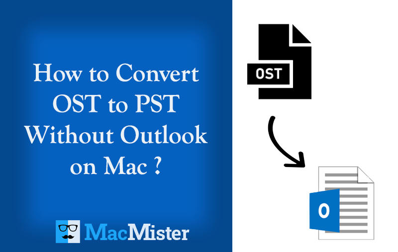 How Do I Copy an OST File in Outlook PST on Mac?