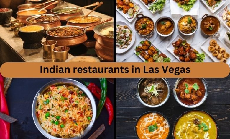 Indian restaurants in Las Vegas