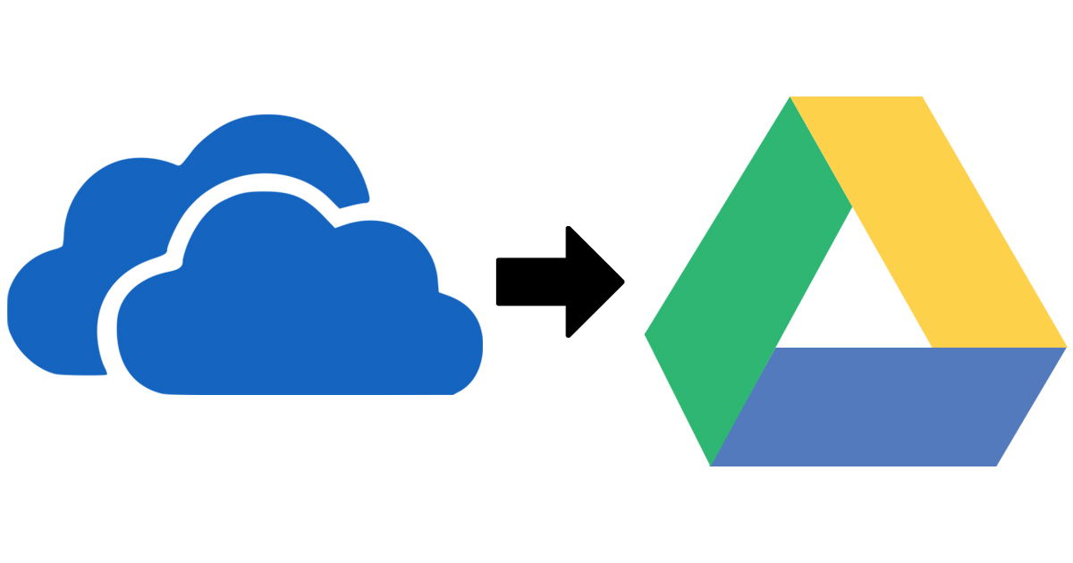 migrate OneDrive to Google Drive