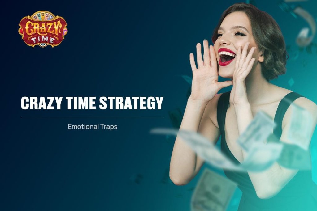 Crazy Time Bangladesh Emotional Traps