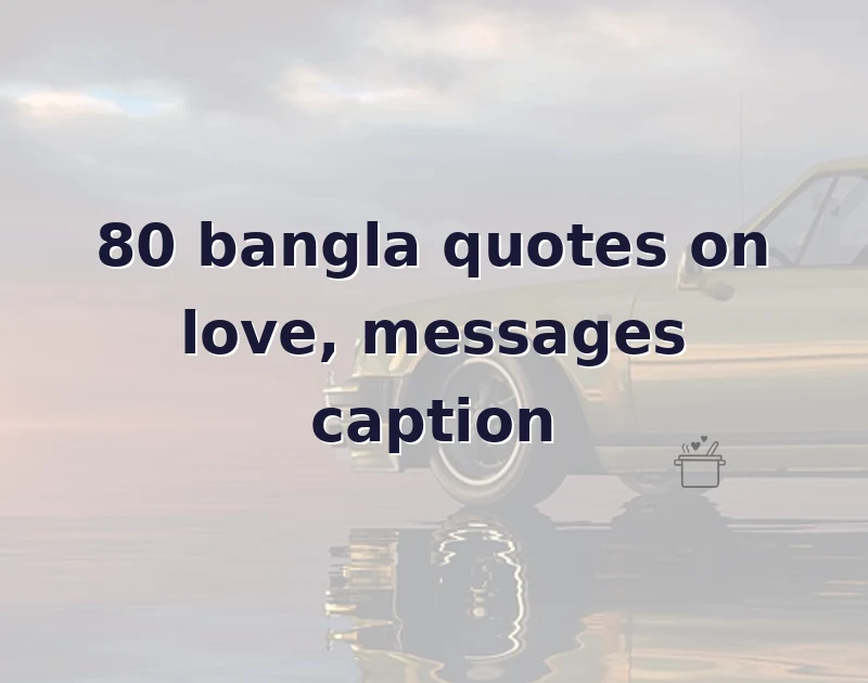 bangla quotes on love