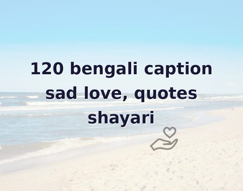 bengali caption sad love