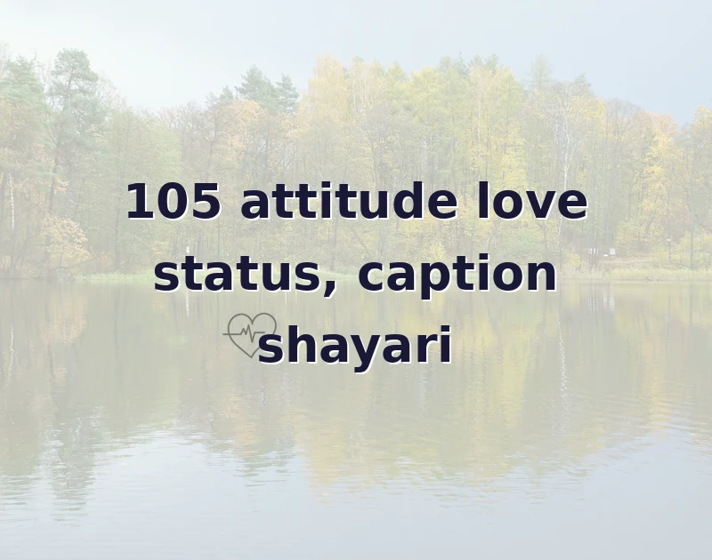 attitude love status