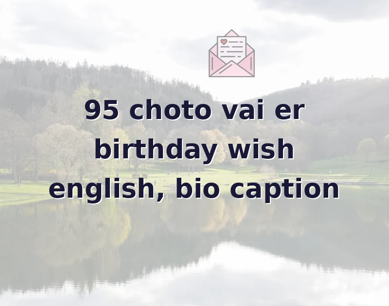 choto vai er birthday wish english