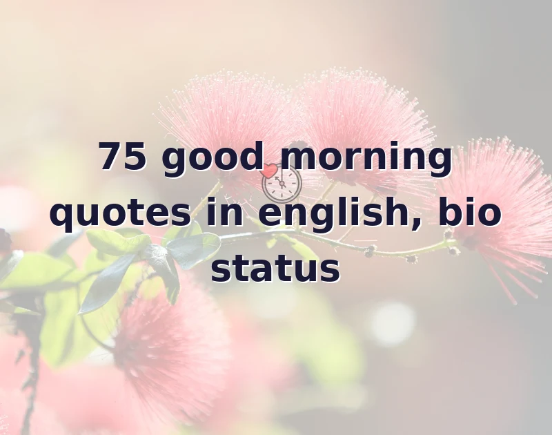 good morning quotes in english