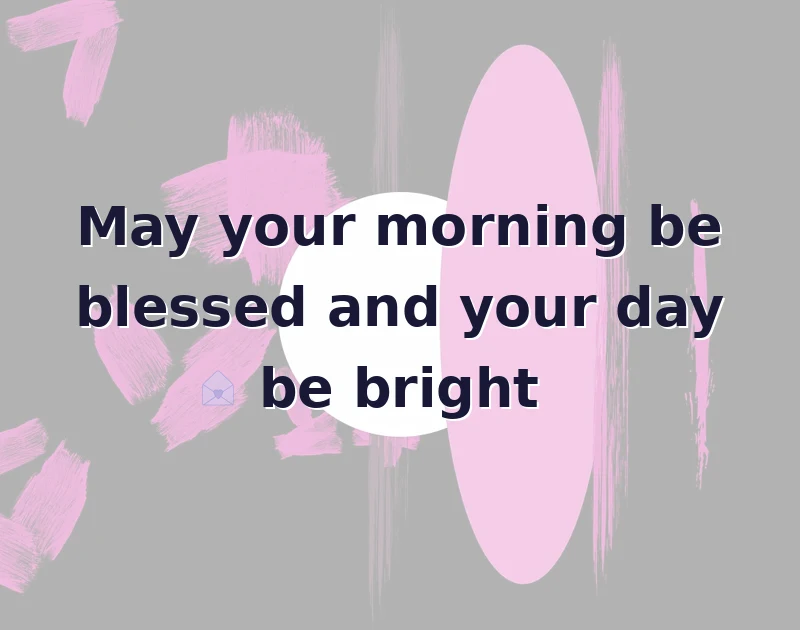 good morning wishes with quotes