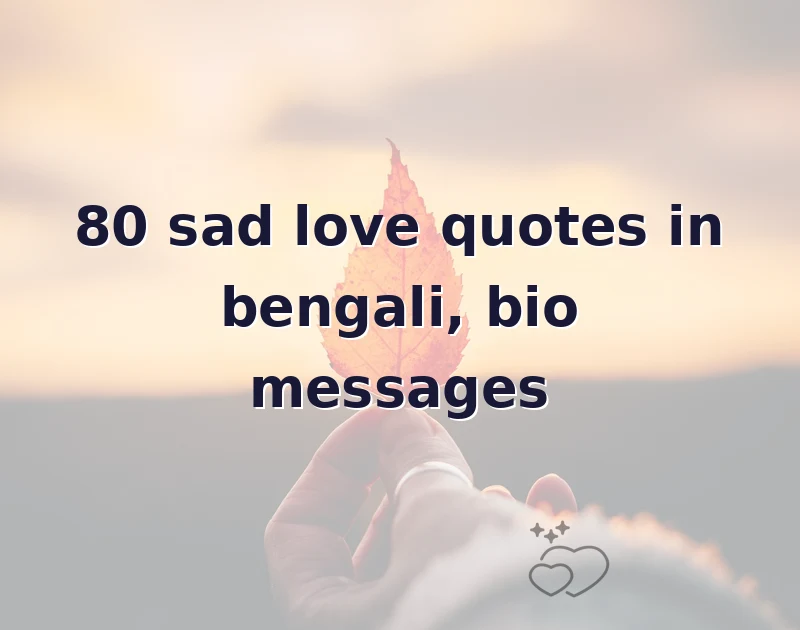 sad love quotes in bengali