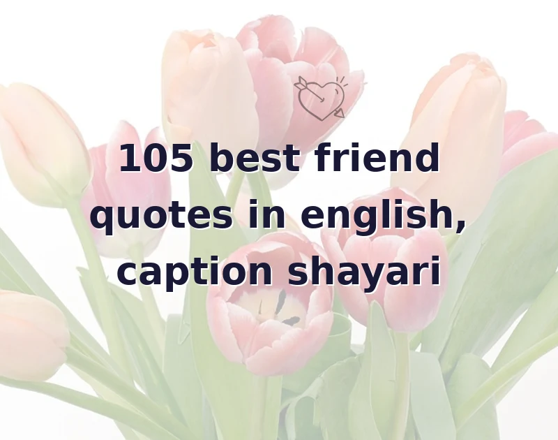 best friend quotes in english